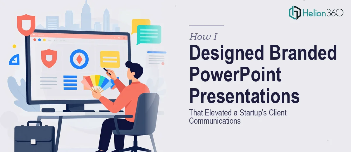 How I Designed Branded PowerPoint Presentations That Elevated a New York Startup's Client Communications