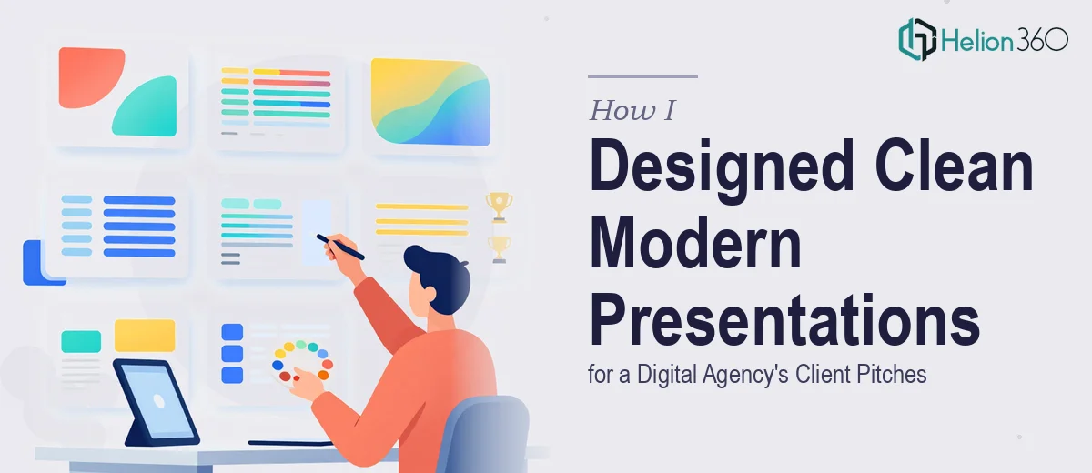 How I Designed Clean and Modern PowerPoint Presentations for a Digital Agency's Client Pitches