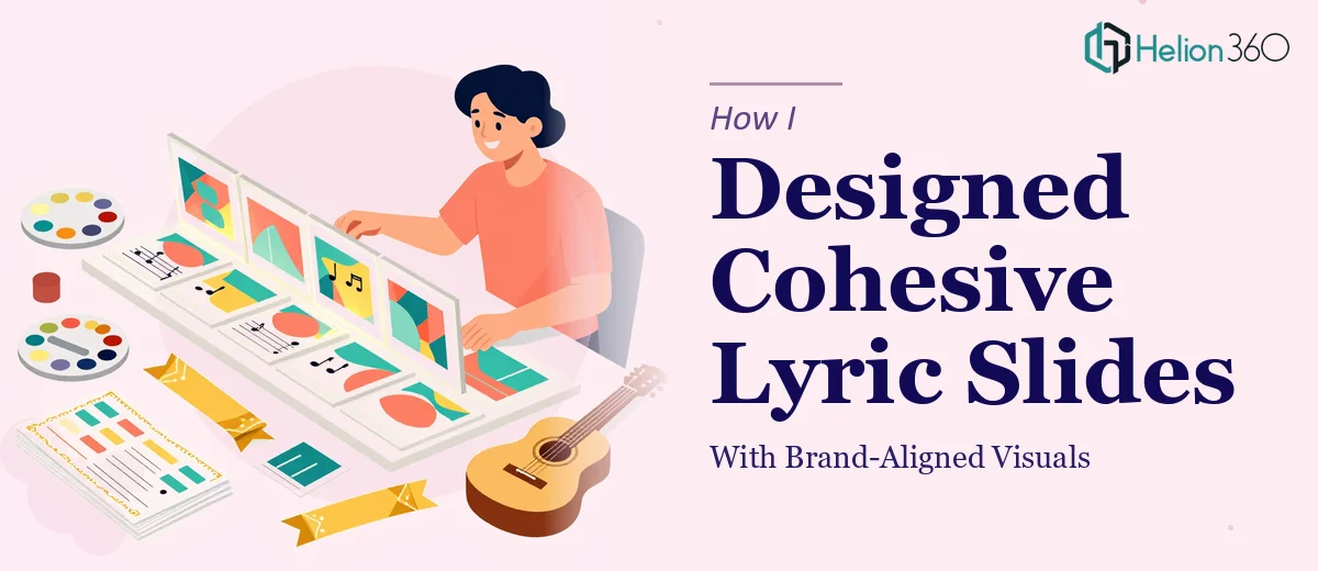 How I Designed Cohesive Lyric Slide Presentations With Brand-Aligned Visuals