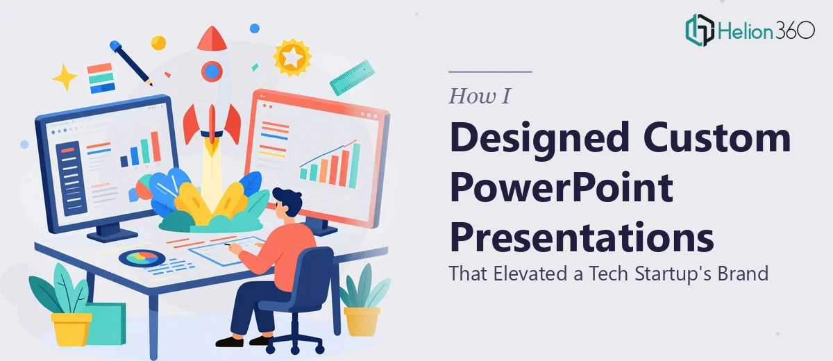 How I Designed Custom PowerPoint Presentations That Elevated a Tech Startup's Brand