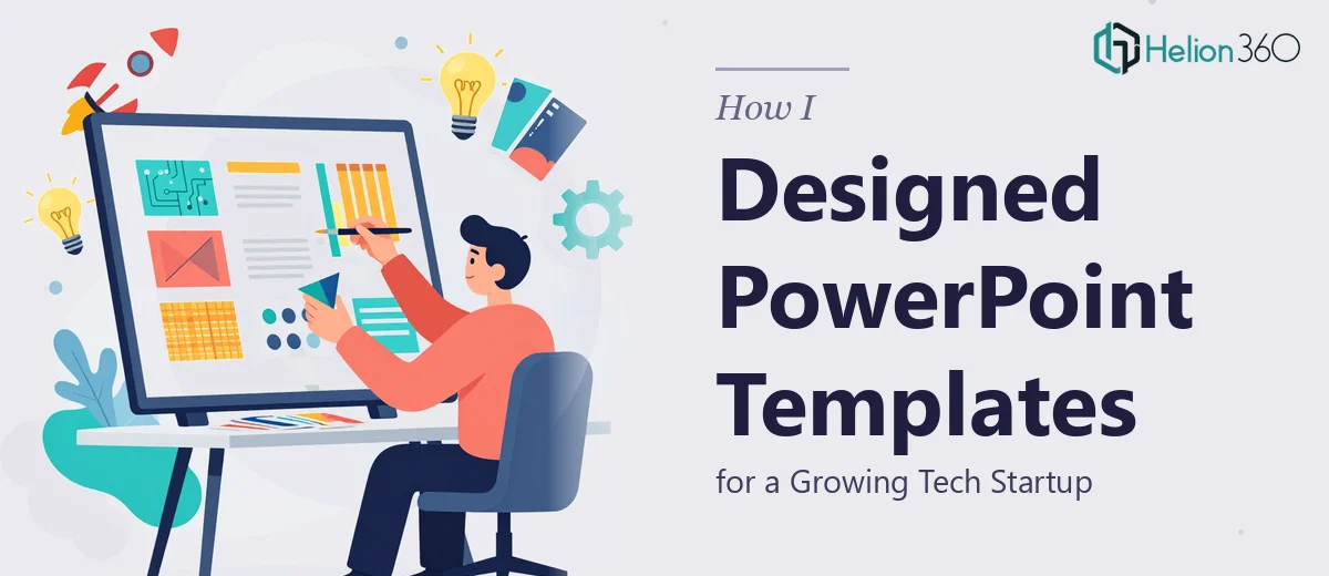 How I Designed Customizable PowerPoint Templates for a Growing Tech Startup
