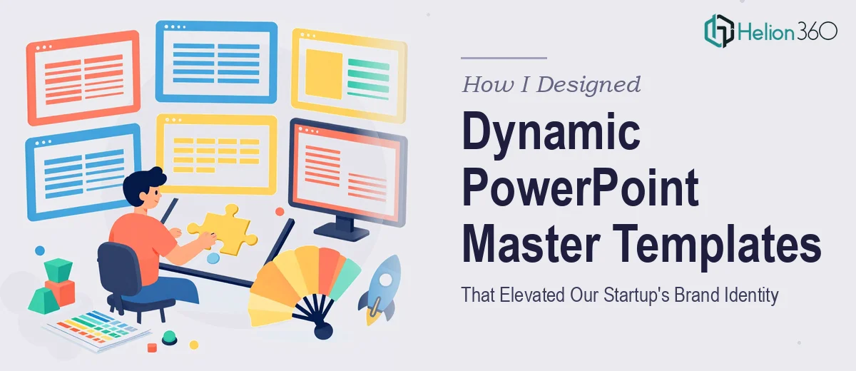 How I Designed Dynamic PowerPoint Master Templates That Elevated Our Startup's Brand Identity
