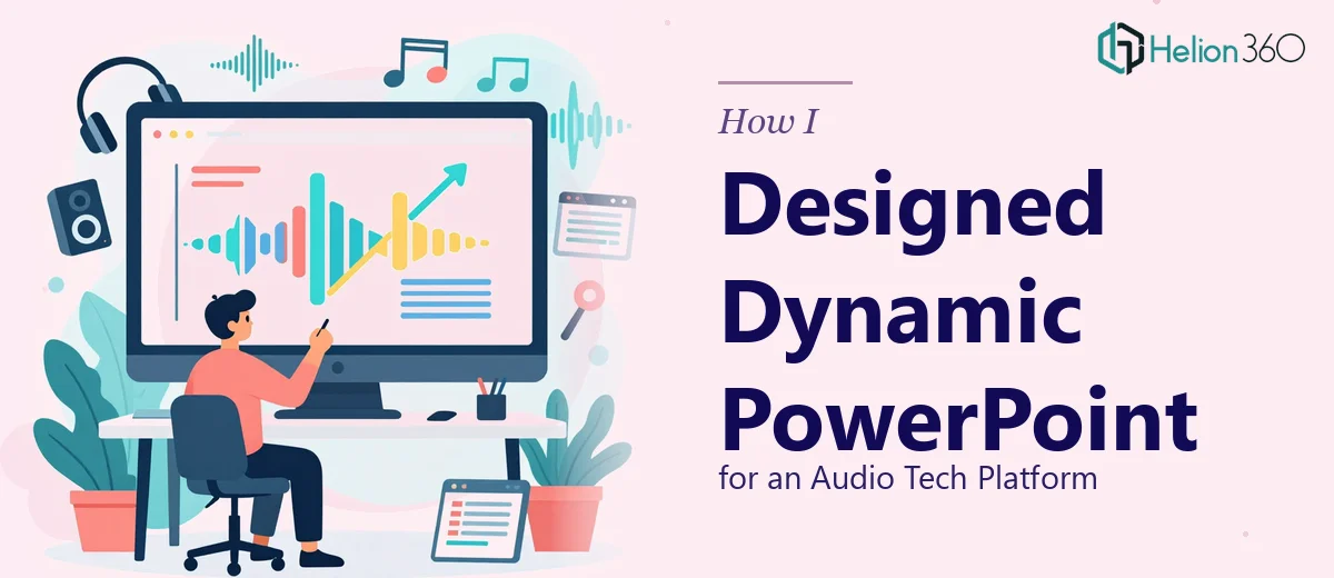 How I Designed Dynamic PowerPoint Presentations for an Audio Tech Platform