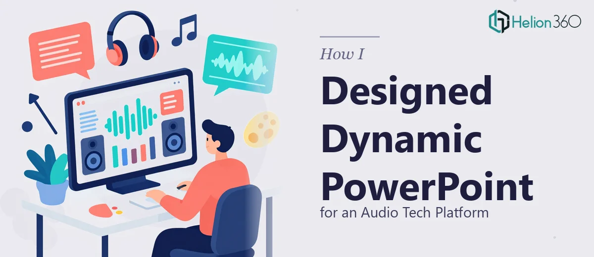 How I Designed Dynamic PowerPoint Presentations for an Audio Tech Platform