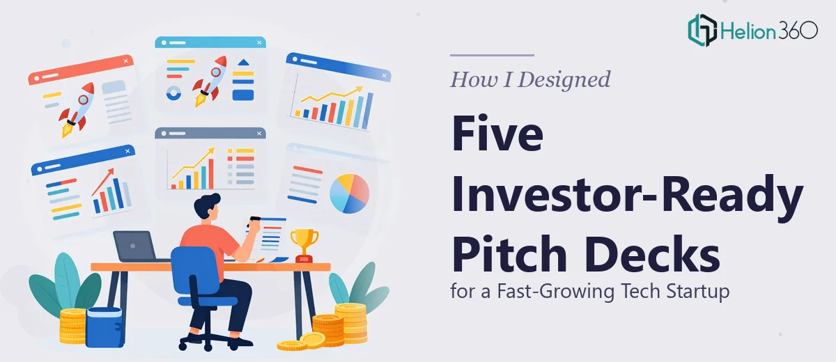 How I Designed Five Investor-Ready PowerPoint Presentations for a Fast-Growing Tech Startup
