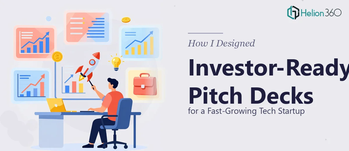 How I Designed Five Investor-Ready PowerPoint Presentations for a Fast-Growing Tech Startup