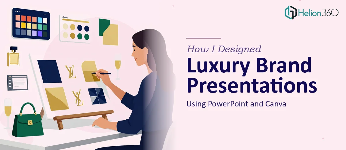 How I Designed High-End Luxury Brand Presentations Using PowerPoint and Canva