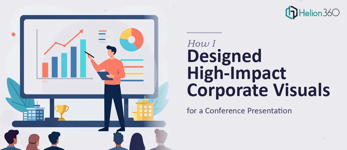 How I Designed High-Impact Corporate Visuals for a Conference Presentation