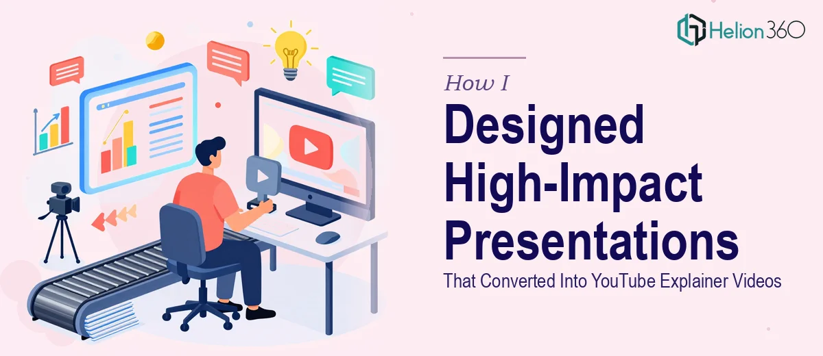 How I Designed High-Impact PowerPoint Presentations That Converted Into Engaging YouTube Explainer Videos