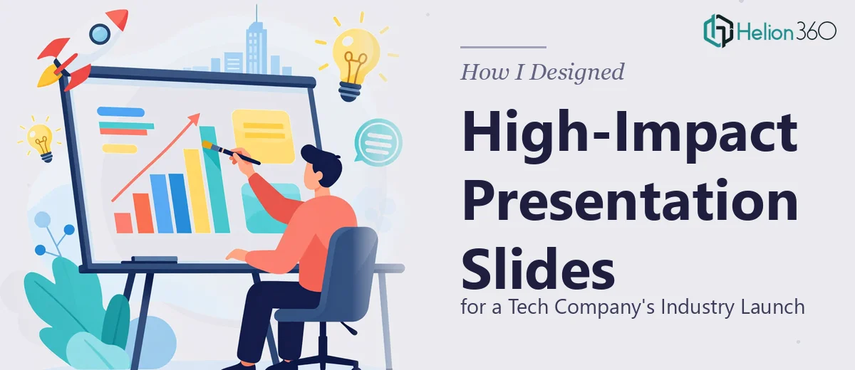 How I Designed High-Impact Presentation Slides for a Growing Tech Company's Industry Launch