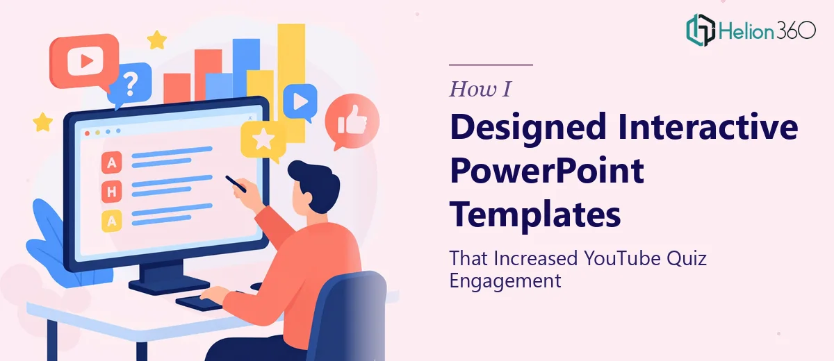 How I Designed Interactive PowerPoint Templates That Increased YouTube Quiz Engagement