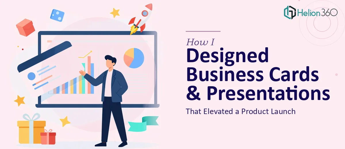 How I Designed Modern Business Cards and Sales Presentations That Elevated a Product Launch
