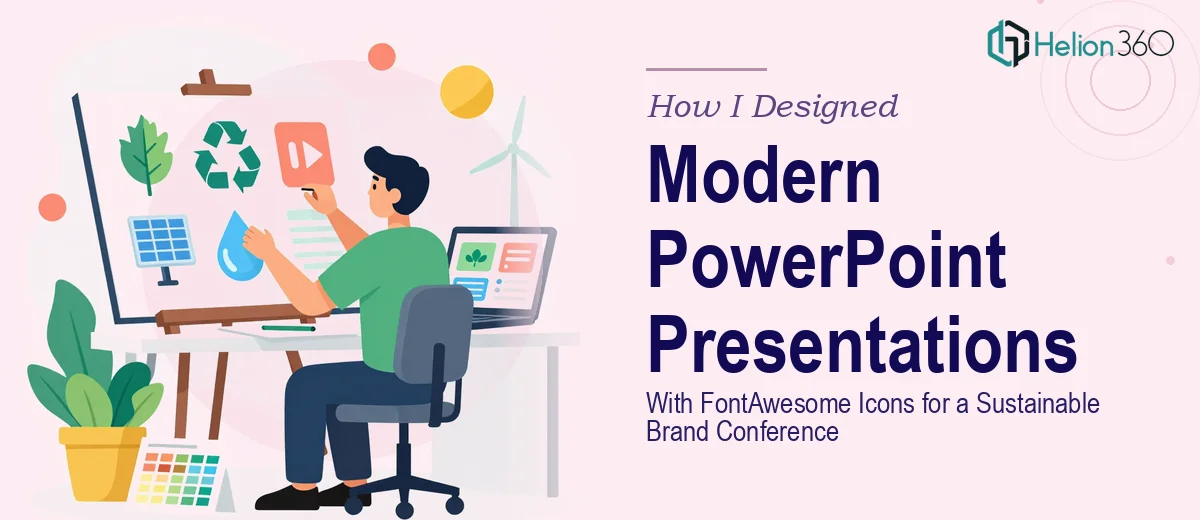 How I Designed Modern PowerPoint Presentations With FontAwesome Icons for a Sustainable Brand Conference