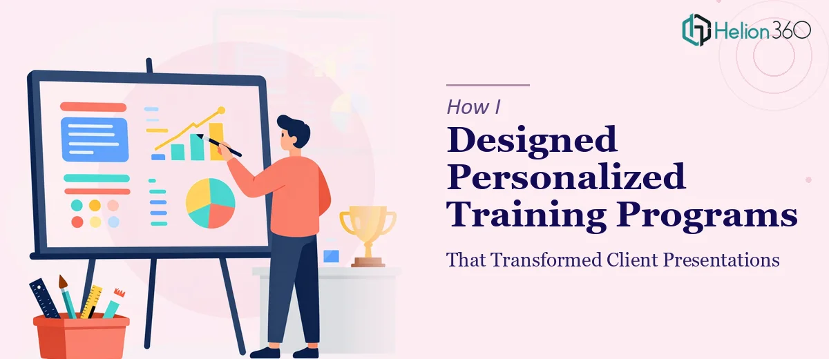 How I Designed Personalized PowerPoint Training Programs That Transformed Client Presentations