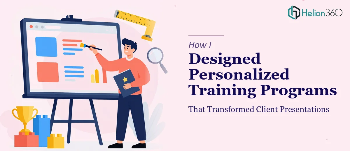 How I Designed Personalized PowerPoint Training Programs That Transformed Client Presentations
