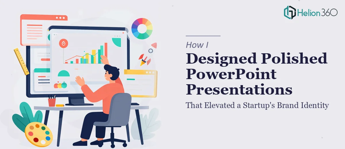 How I Designed Polished PowerPoint Presentations That Elevated a Startup's Brand Identity