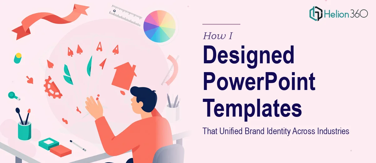 How I Designed PowerPoint Templates That Unified Brand Identity Across Multiple Industries