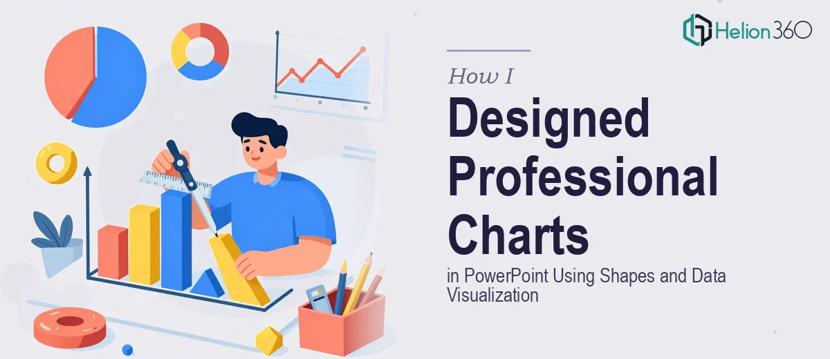 How I Designed Professional Custom Charts in PowerPoint Using Shapes and Data Visualization Best Practices