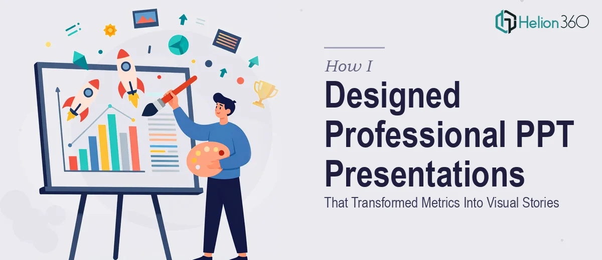 How I Designed Professional PPT Presentations That Transformed Company Metrics Into Compelling Visual Stories