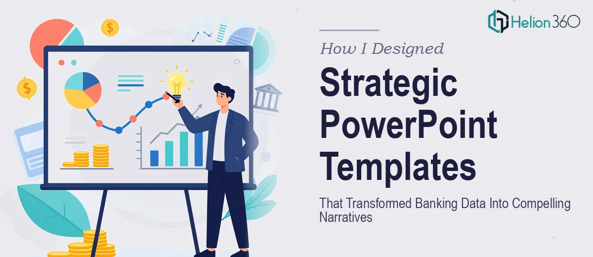 How I Designed Strategic PowerPoint Templates That Transformed Complex Banking Data Into Compelling Narratives