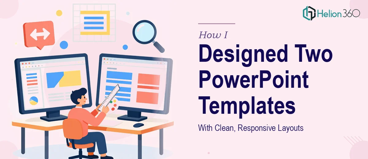 How I Designed Two High-Impact PowerPoint Templates With Clean, Responsive Layouts