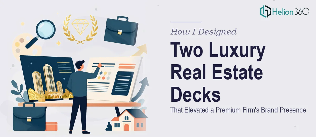 How I Designed Two Luxury Real Estate Marketing Decks That Elevated a Premium Firm's Brand Presence