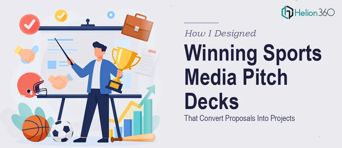 How I Designed Winning Sports Media Pitch Decks That Convert Proposals Into Projects