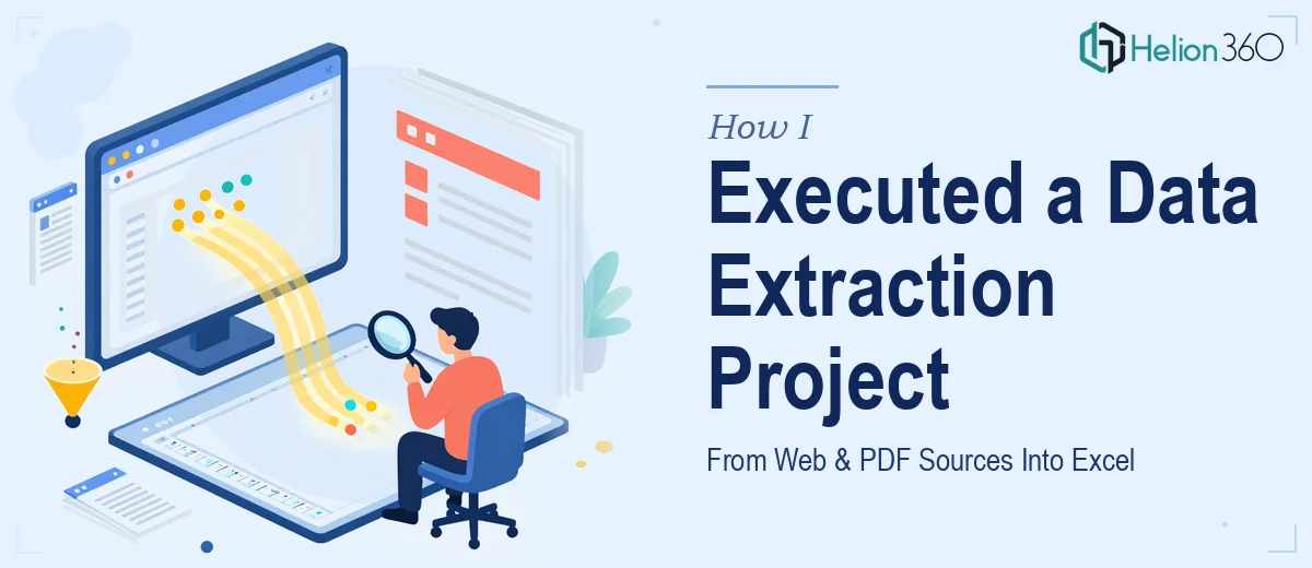 How I Executed a Accurate Data Extraction Project From Multiple Web and PDF Sources Into Excel