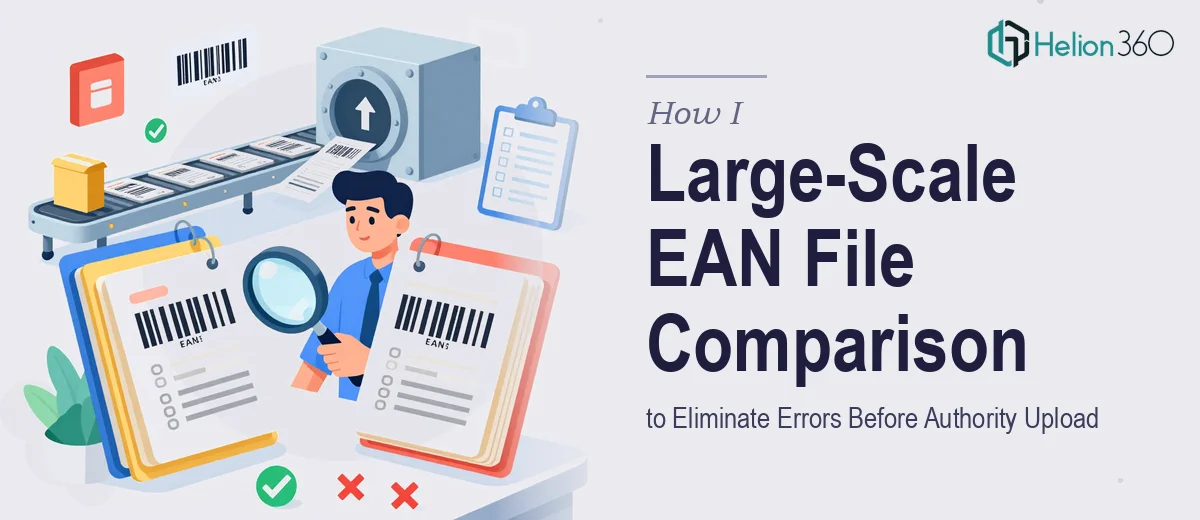 How I Executed a Large-Scale EAN Product File Comparison to Eliminate Errors Before Authority Upload