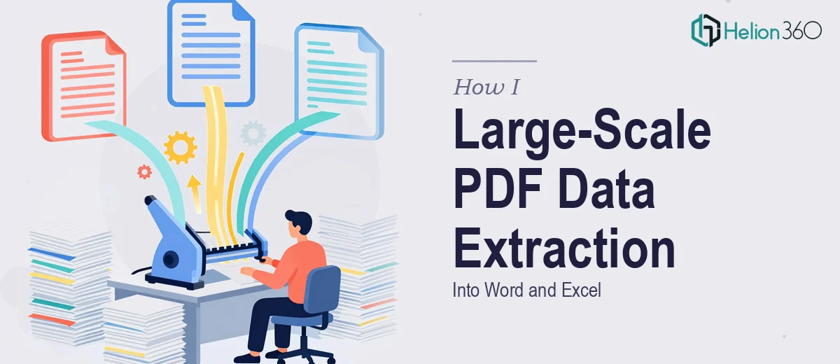 How I Executed a Large-Scale PDF Data Extraction Project Into Word and Excel