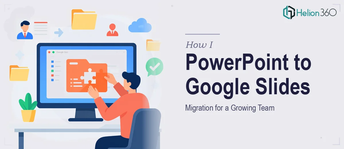 How I Executed a Seamless PowerPoint to Google Slides Migration for a Growing Team