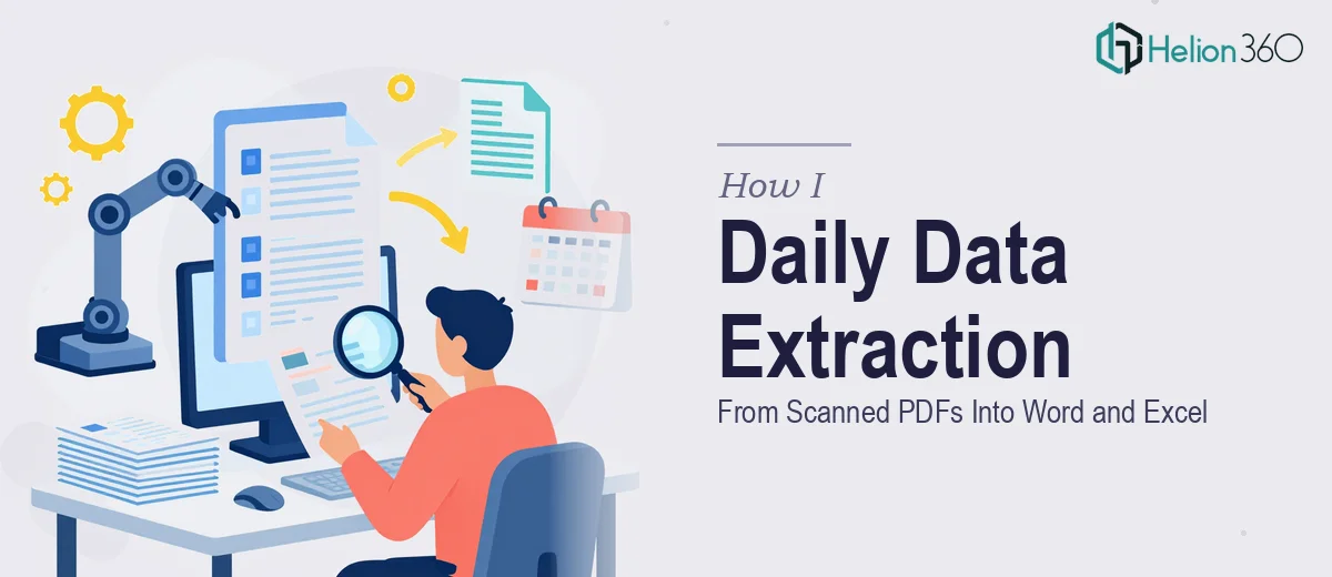 How I Executed Daily Data Extraction From Scanned PDFs Into Word and Excel