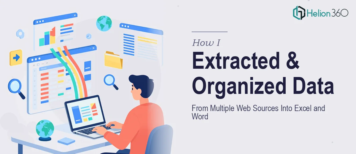 How I Extracted and Organized Data From Multiple Web Sources Into Excel and Word