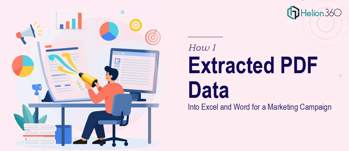 How I Extracted and Organized PDF Data Into Excel and Word for a Marketing Campaign