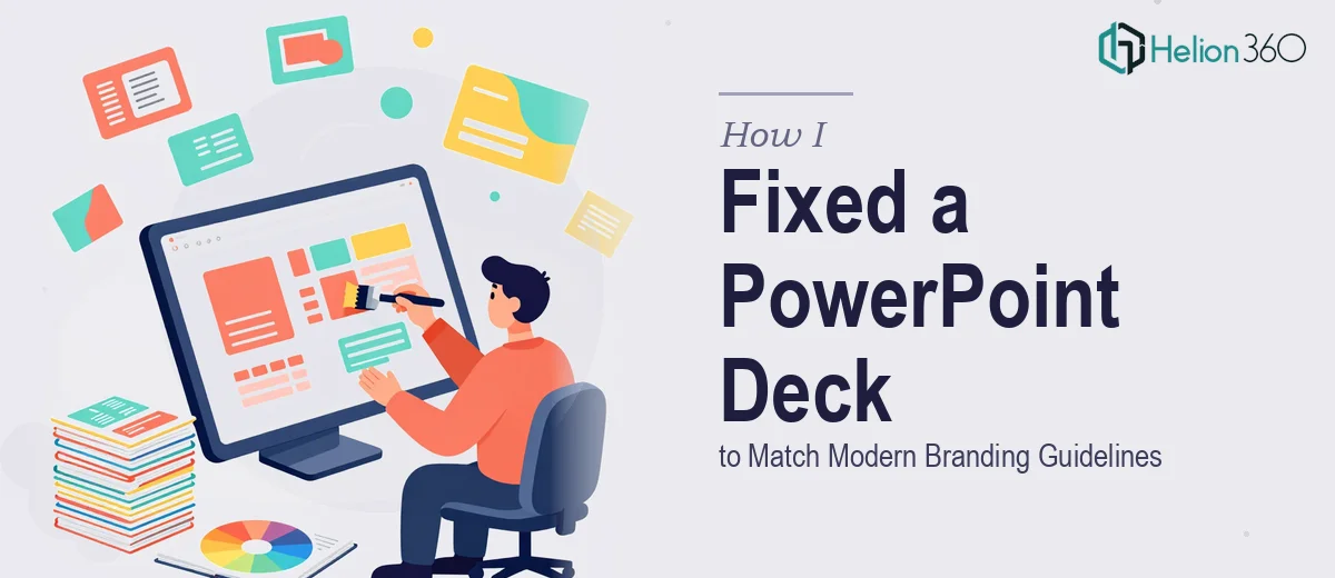 How I Fixed a 30-Slide PowerPoint Deck to Match Modern Branding Guidelines