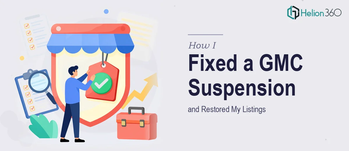 How I Fixed a Google Merchant Center Misrepresentation Suspension and Restored My Listings