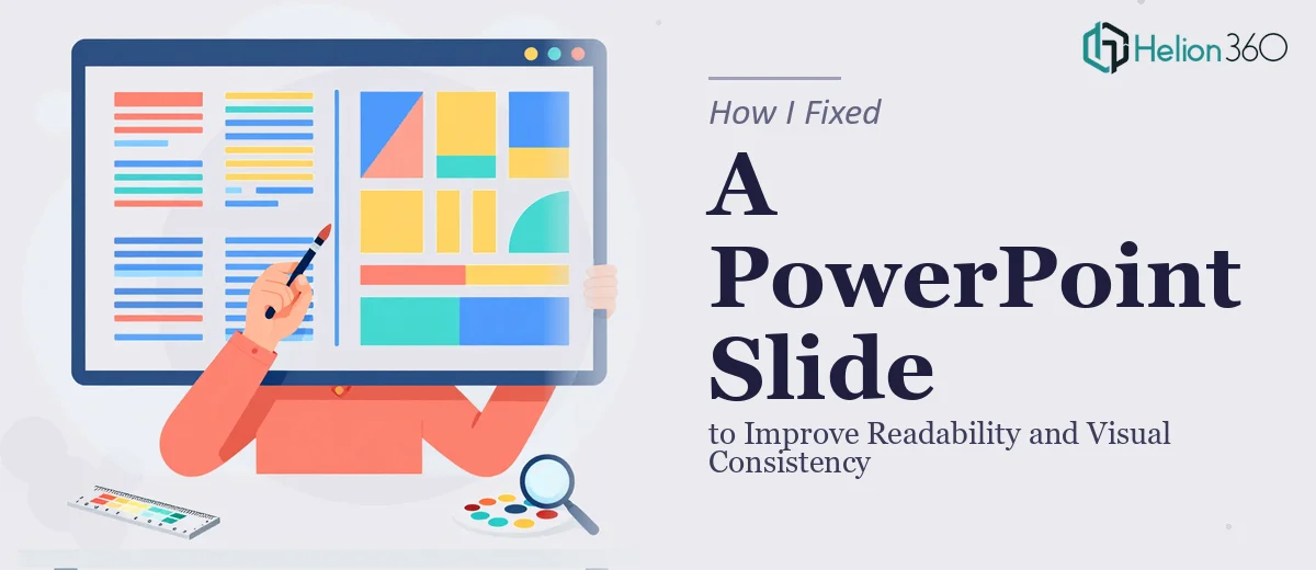 How I Fixed a PowerPoint Slide to Improve Readability and Visual Consistency
