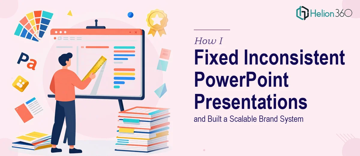 How I Fixed Inconsistent PowerPoint Presentations and Built a Scalable Brand System