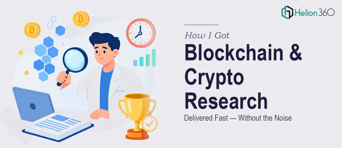 How I Got a Blockchain and Crypto Research Report Delivered Fast — Without Getting Lost in the Noise