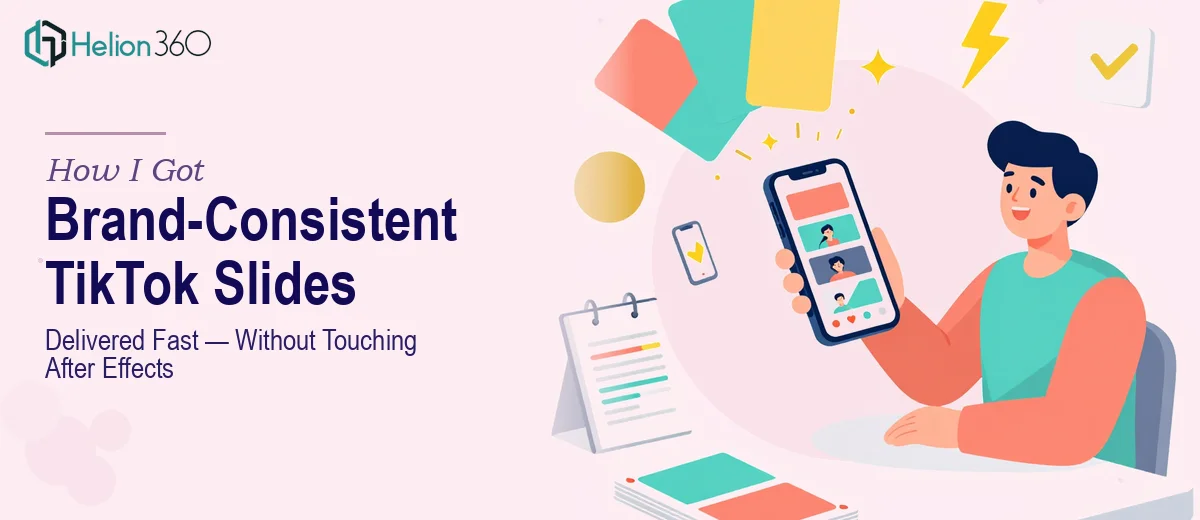 How I Got a Brand-Consistent TikTok Slide Series Delivered Fast — Without Touching After Effects