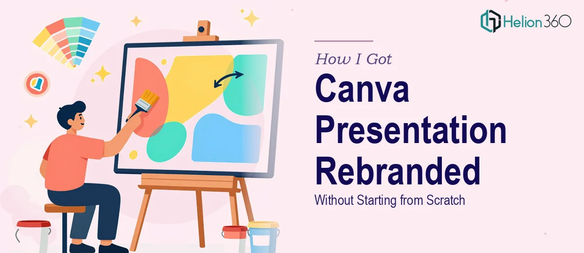How I Got a Canva Presentation Rebuilt in a New Brand Identity Without Starting from Scratch