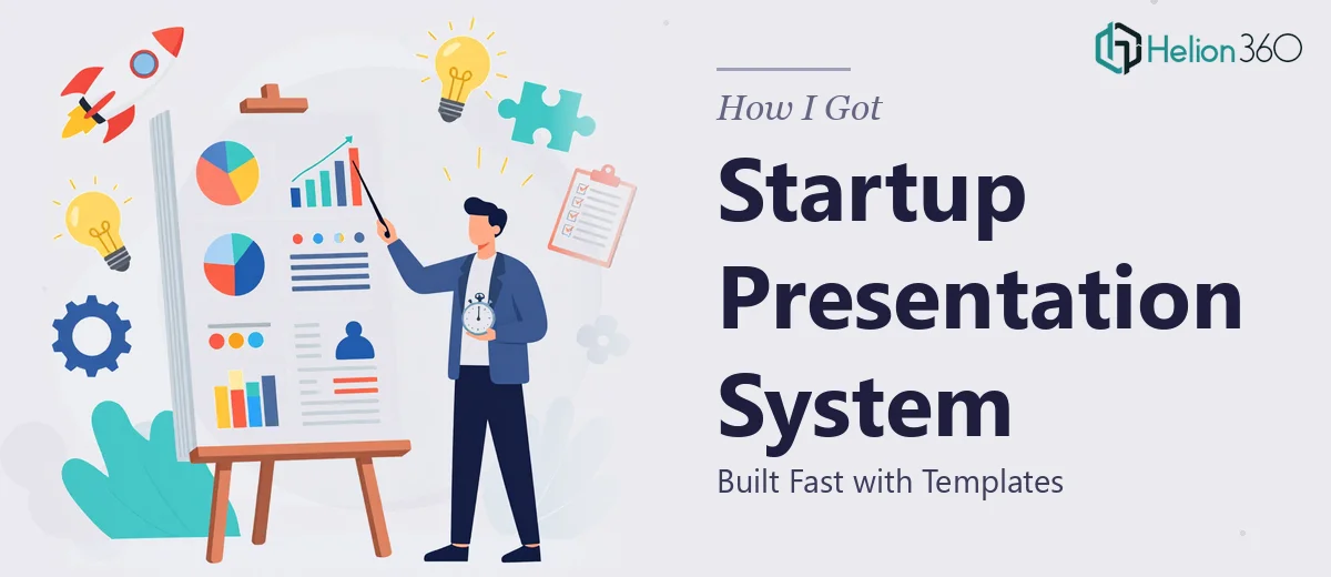 How I Got a Complete Startup Presentation Template System Built — Fast