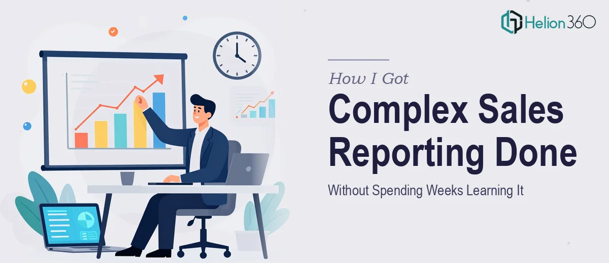 How I Got a Complex Sales Reporting Presentation Handled Without Spending Weeks Learning It