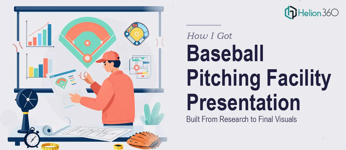 How I Got a Comprehensive Baseball Pitching Facility Presentation Built From Research to Final Visuals