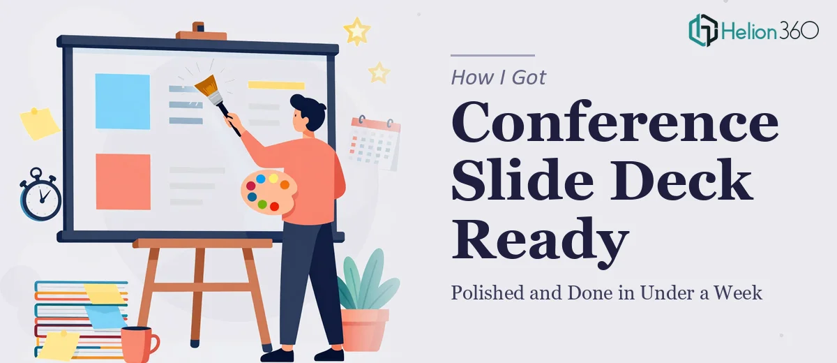 How I Got a Conference Slide Deck Polished and Ready in Under a Week