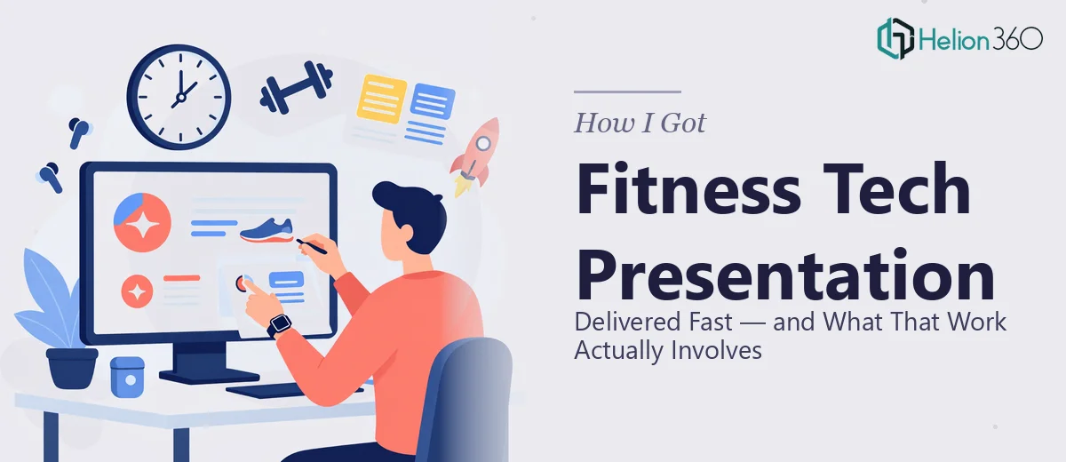 How I Got a Fitness Tech Product Presentation Delivered Fast — and What That Work Actually Involves