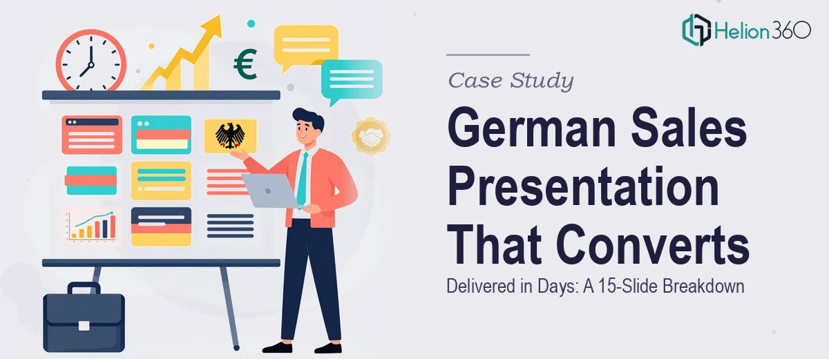 How I Got a German Sales Presentation That Converts Delivered in Days: A 15-Slide Case Study