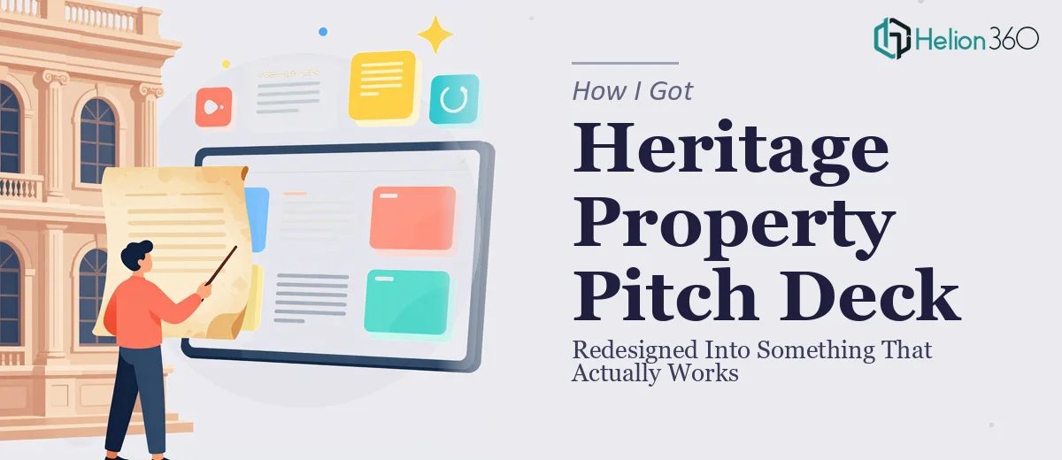 How I Got a Heritage Property Pitch Deck Redesigned Into Something That Actually Works