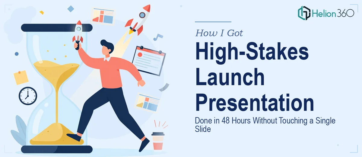 How I Got a High-Stakes Launch Presentation Done in 48 Hours Without Touching a Single Slide