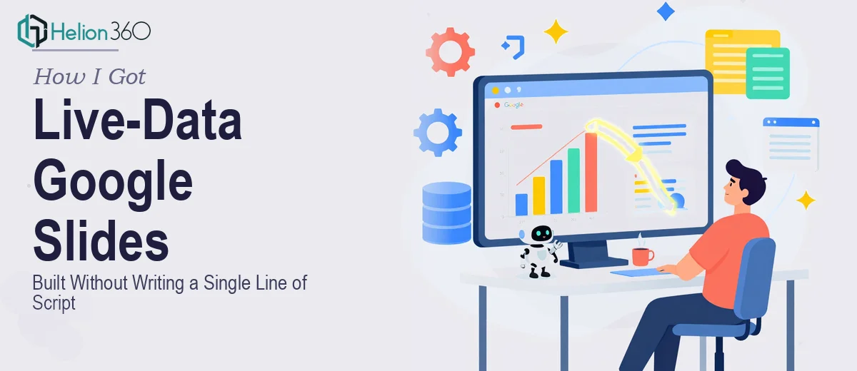 How I Got a Live-Data Google Slides System Built Without Writing a Single Line of Script